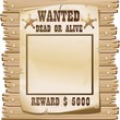 Wanted Dead or Alive Poster-Ricercato Vivo o Morto-Vector
