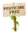 Pesticide free sign - environment protection - green product Pesticide free sign - environment protection - green product