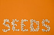 Seeds