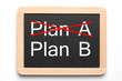 Plan a Plan b