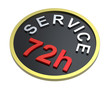 72 hours service sign