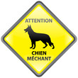 Panneau ATTENTION CHIEN MECHANT (Berger Allemand Danger de garde Panneau ATTENTION CHIEN MECHANT (Berger Allemand Danger de garde