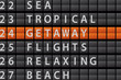 Illustration: Departure Style Information Board - GETAWAY Departure Style Information Board - GETAWAY