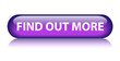 FIND OUT MORE Button (about us more information contact search)