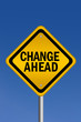 Change ahead sign Change ahead sign