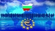 Eurozone: Bulgaria Eurozone: Bulgaria