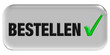 Button grau Ecken rund BESTELLEN