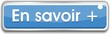 bouton en savoir +