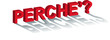 Perchè?