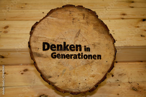 Photo: Denken in Generationen - Schild aus Holz Denken in Generationen - Schild aus Holz