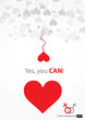 Yes, you can! Yes, you can!
