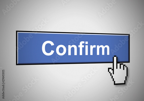 Illustration: Confirm Button Confirm Button