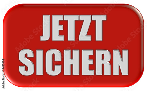 Illustration: Button rund Ecken rot JETZT SICHERN Button rund Ecken rot JETZT SICHERN