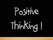 Positive Thinking ! Positive Thinking !