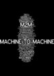 Machine-to-Machine M2M
