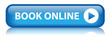 "BOOK ONLINE" Button (order now e-booking check in web internet)
