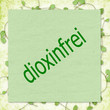 schild, begriff: dioxinfrei