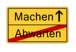 Einfach machen