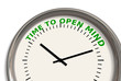 Time to open mind