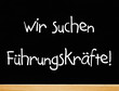 Wir suchen Führungskräfte!