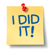 Office note with the words i did it