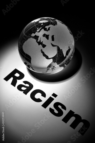 Photo: Racism Racism