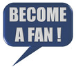 Sprechblase blau BECOME A FAN! Sprechblase blau BECOME A FAN!
