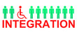 Integration of handicapped peoples in wheelchairs