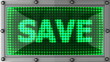 save announcement on the LED display