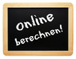 online berechnen !