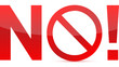 No/Not Allowed Sign