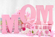 MOM letters and pretty wrapped gifts