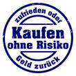 Kaufen ohne risiko zufrieden oder geld zurück stempel