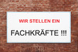 Stellenangebot - Fachkräftemangel - Fachkräfte gesucht
