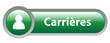 Bouton Web CARRIERES (recrutement  candidature recherche emploi)