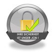 Ihre Sicherheit ist unser Job!