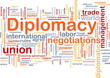 Diplomacy background concept