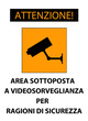 Illustration: Avviso telesorveglianza Avviso telesorveglianza