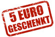 Grunge Stempel rot 5 EURO GESCHENKT