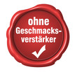 siegel ohne geschmacksverstärker button