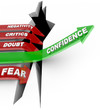 Confidence Believe in Yourself Don't Listen to Negative Influenc