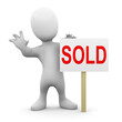 3d Little man puts the "Sold" sign up