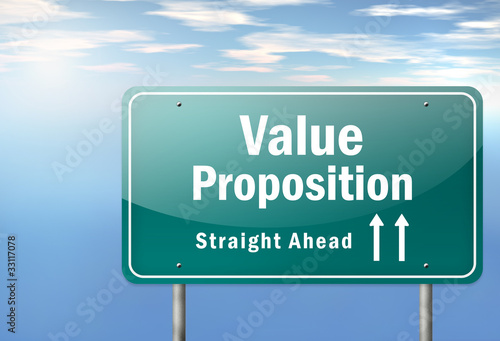 Illustration: Highway Signpost "Value Proposition" Highway Signpost "Value Proposition"