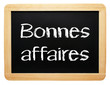 Bonnes affaires