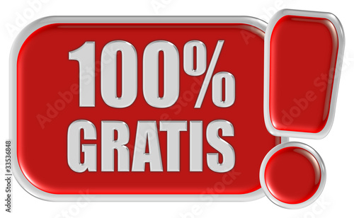 Illustration: !-Schild rot 100% GRATIS !-Schild rot 100% GRATIS