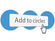 Add to circles