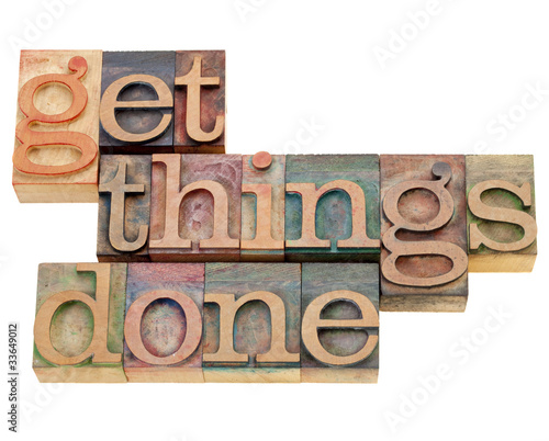 Photo: get things done get things done