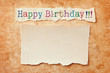 Paper with ripped edges on grunge paper background. Happy birthd Paper with ripped edges on grunge paper background. Happy birthd