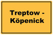 Schild Treptow-Köpenick