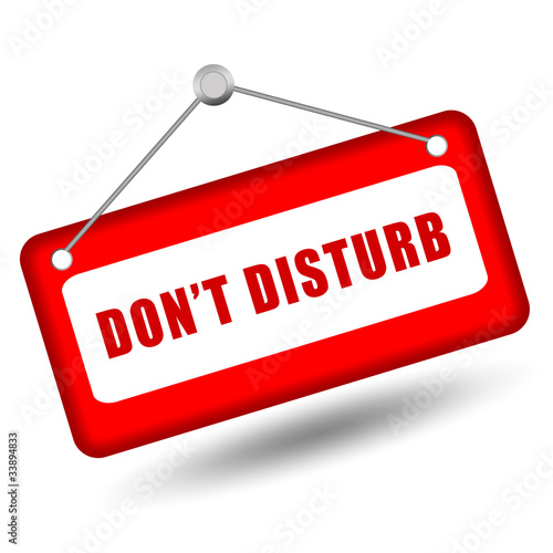 Illustration: Do not disturb sign Do not disturb sign